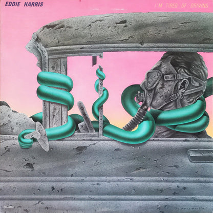 Eddie Harris : I'm Tired Of Driving (LP, Album, Ind)