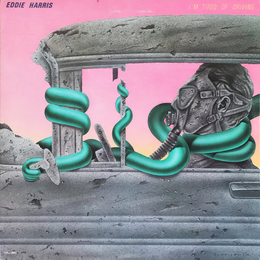 Eddie Harris : I'm Tired Of Driving (LP, Album, Ind)