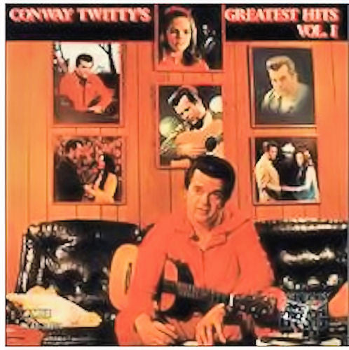 Conway Twitty : Conway Twitty's Greatest Hits Vol. I (LP, Comp)