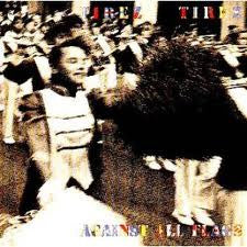 Tirez Tirez : Against All Flags (LP, Album)