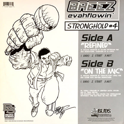 Breez Evahflowin' : Refined / On The Mic (12")