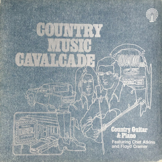 Chet Atkins And Floyd Cramer : Country Music Cavalcade Country Guitar And Piano (3xLP, Comp, Har)