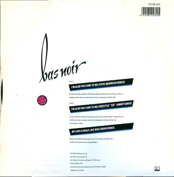 Bas Noir : I'm Glad You Came To Me (Steve Anderson Remix) (12")
