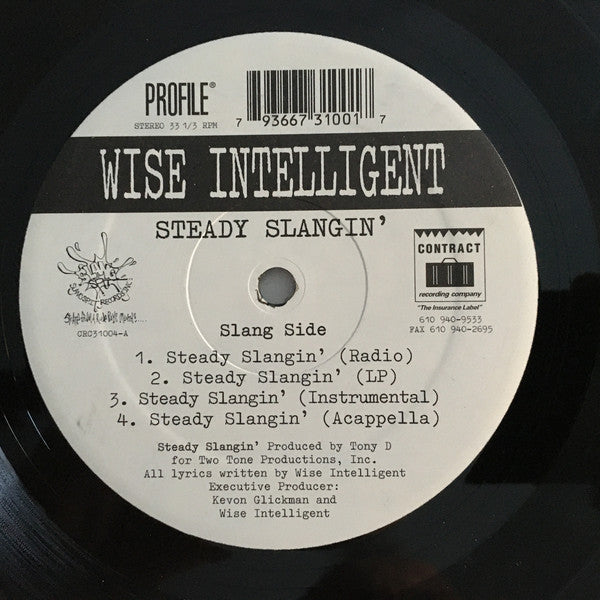 Wise Intelligent : Steady Slangin' / My Sound (12")