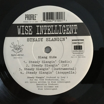 Wise Intelligent : Steady Slangin' / My Sound (12")