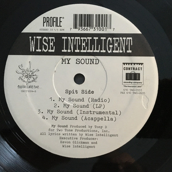 Wise Intelligent : Steady Slangin' / My Sound (12")