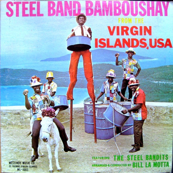 The Steel Bandits : Steel Band Bamboushay (LP, Album)