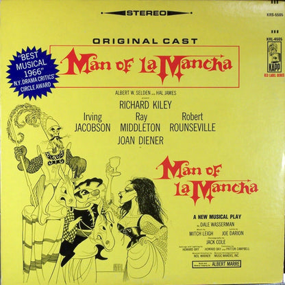 "Man Of La Mancha" Original Broadway Cast, Richard Kiley, Joan Diener, Irving Jacobson, Robert Rounseville, Ray Middleton : Man Of La Mancha (LP, Album)