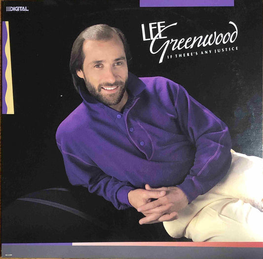 Lee Greenwood : If There's Any Justice (LP, Album, Pin)