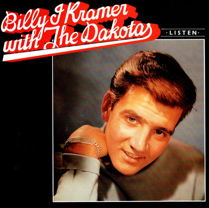 Billy J. Kramer & The Dakotas : Listen (LP, Comp, Whi)