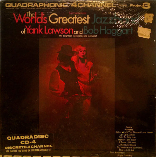 The World's Greatest Jazzband Of Yank Lawson And Bob Haggart : The World's Greatest Jazz Band (LP, Quad, Gat)