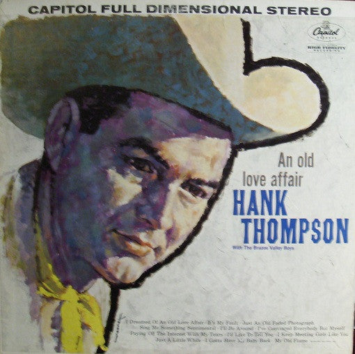 Hank Thompson And His Brazos Valley Boys : An Old Love Affair (LP, Album, Scr)