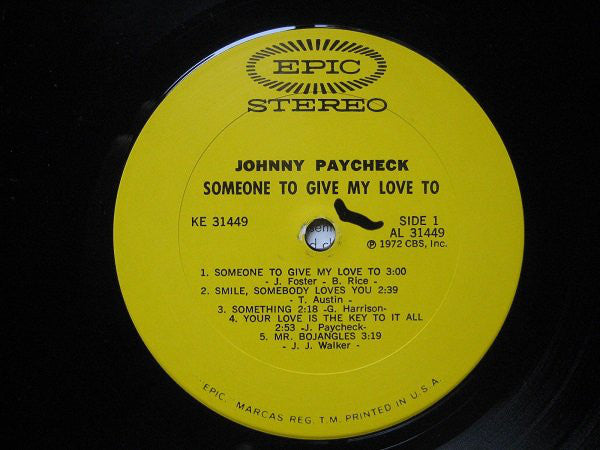 Johnny Paycheck : Someone To Give My Love To (LP, Album)