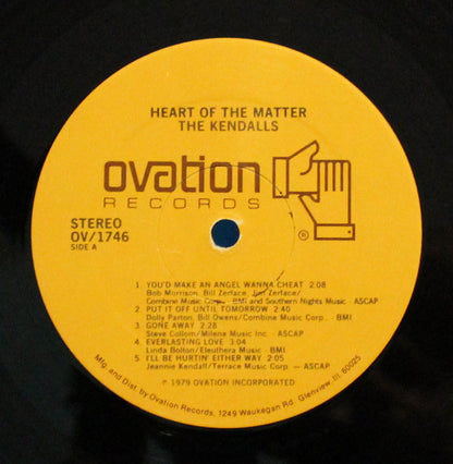 The Kendalls : Heart Of The Matter (LP, Album)