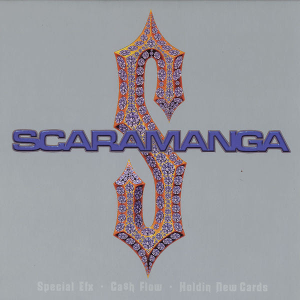 Scaramanga : Special Efx / Ca$h Flow / Holdin New Cards (12", Single)