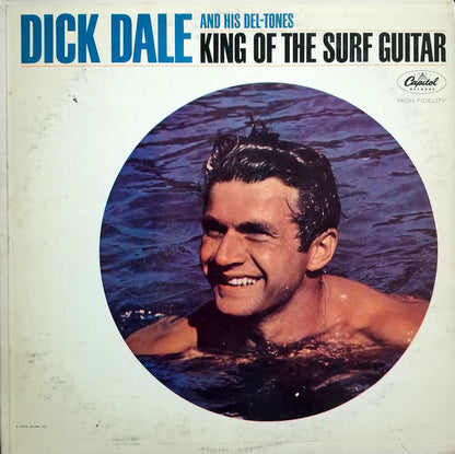 Dick Dale & His Del-Tones : King Of The Surf Guitar (LP, Album, Mono, Los)