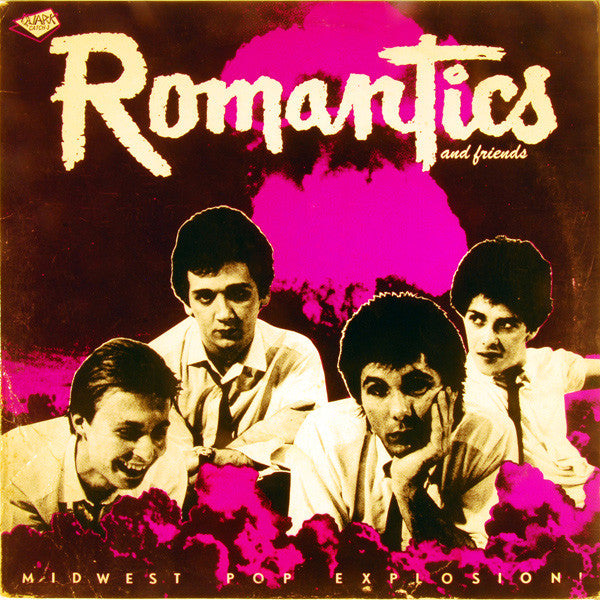 The Romantics And Various : Midwest Pop Explosion! (LP, Comp)