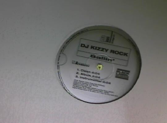 DJ Kizzy Rock : Ballin' (12")