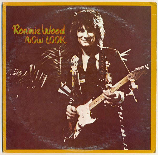 Ron Wood : Now Look (LP, Album, Ter)