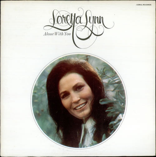 Loretta Lynn : Alone With You (LP, Comp, RE)