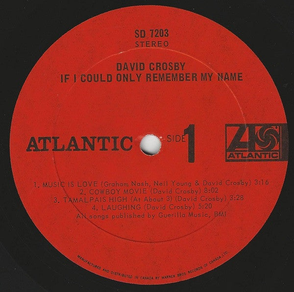 David Crosby : If I Could Only Remember My Name (LP, Album, Gat)