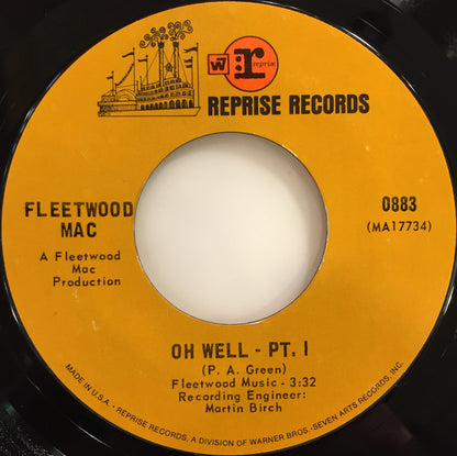 Fleetwood Mac : Oh Well (7", Single, Mono, Styrene, Pit)