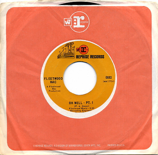 Fleetwood Mac : Oh Well (7", Single, Mono, Styrene, Pit)