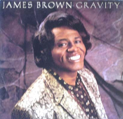 James Brown : Gravity (LP, Album)