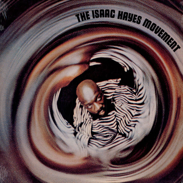 Isaac Hayes : The Isaac Hayes Movement (LP, Album, RE)