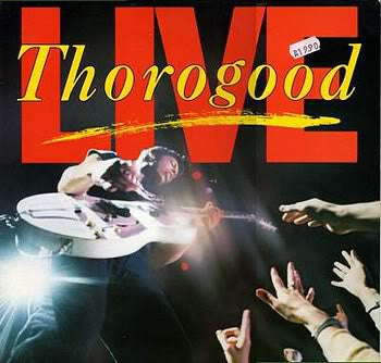 George Thorogood & The Destroyers : Live (LP, Album, Club)