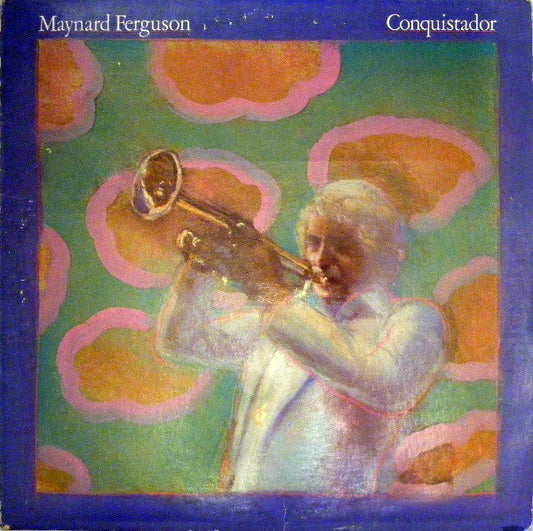 Maynard Ferguson : Conquistador (LP, Album, Promo)