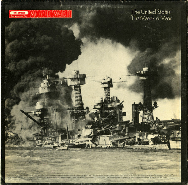 The Editors Of Time : Time Capsule: The March Of Time: World War II (LP, Mono)