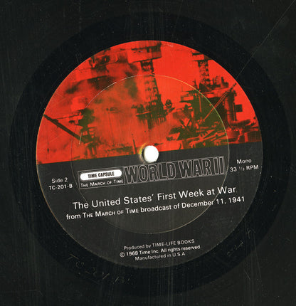 The Editors Of Time : Time Capsule: The March Of Time: World War II (LP, Mono)
