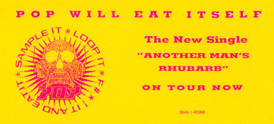 Pop Will Eat Itself : Another Man's Rhubarb (12", Single, Promo)