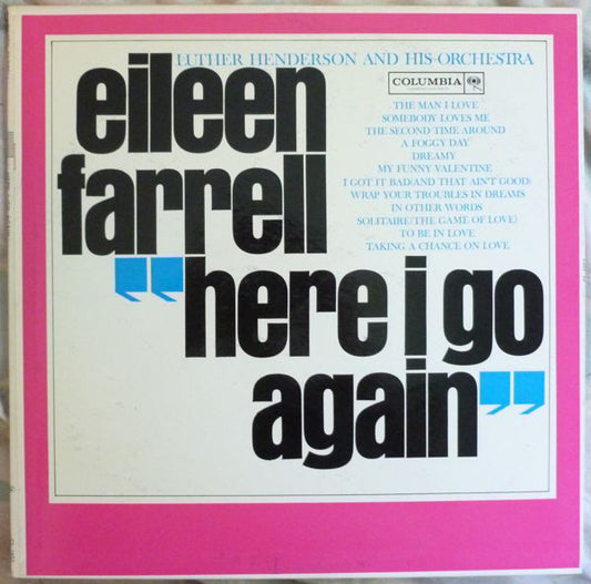 Eileen Farrell, Luther Henderson And His Orchestra : Here I Go Again (LP, Album, Mono)