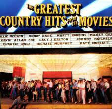 Various : The Greatest Country Hits From The Movies (LP, Comp)