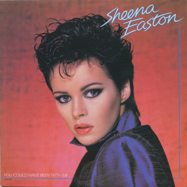 Sheena Easton : You Could Have Been With Me (LP, Album, Club)