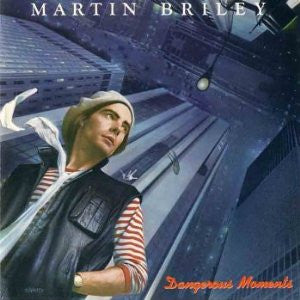 Martin Briley : Dangerous Moments (LP, Album)