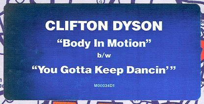 Clifton Dyson : Body In Motion (Want Your Body In Motion With Mine) (12", Single)