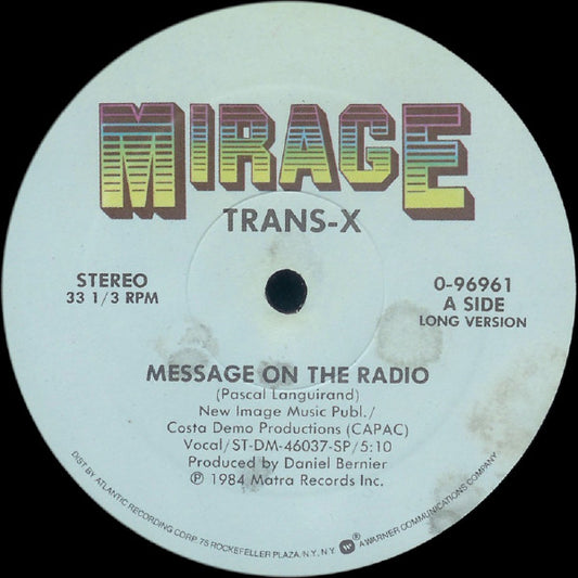 Trans-X : Message On The Radio (12", SP)