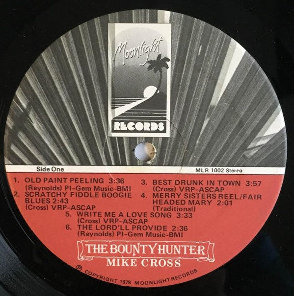 Mike Cross (4) : The Bounty Hunter (LP, Album)
