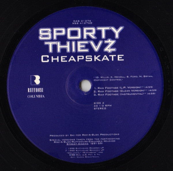 Sporty Thievz : Cheapskate (You Ain't Gettin' Nada) / Raw Footage (12", Single)