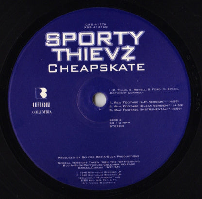 Sporty Thievz : Cheapskate (You Ain't Gettin' Nada) / Raw Footage (12", Single)