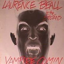 Laurence Beall & The Sultans : Vampire Comin (12")