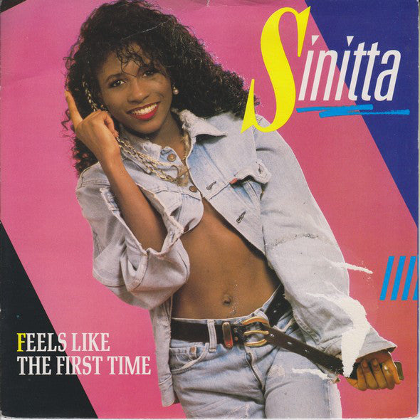 Sinitta : Feels Like The First Time (7", Single)