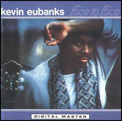 Kevin Eubanks : Face To Face (LP, Album)