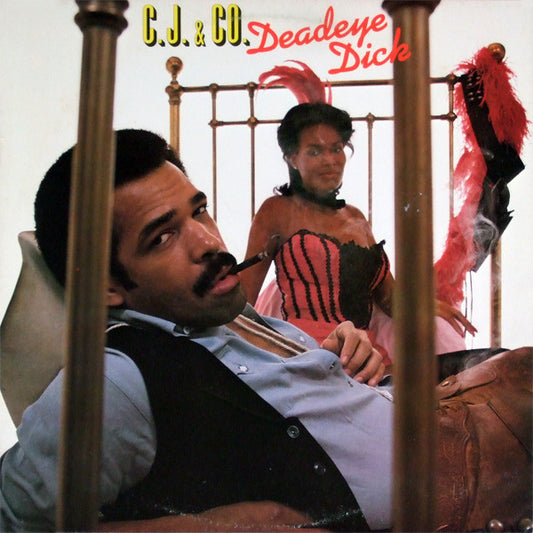 C.J. & Co : Deadeye Dick (LP, Album, PR )