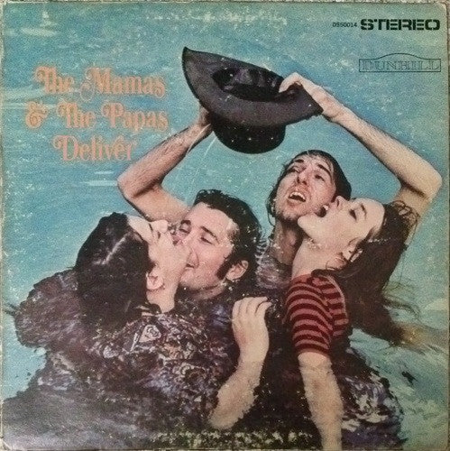 The Mamas & The Papas : Deliver (LP, Album)