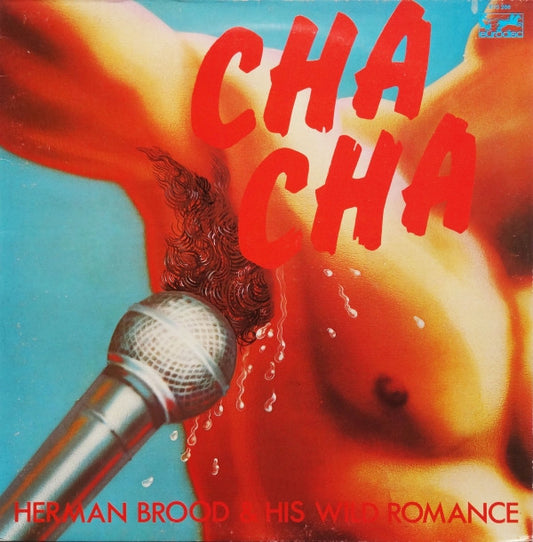 Herman Brood & His Wild Romance : Cha Cha (LP, Album)