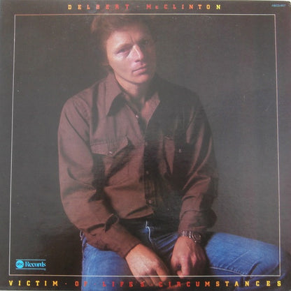 Delbert McClinton : Victim Of Life's Circumstances (LP, Album, Ter)